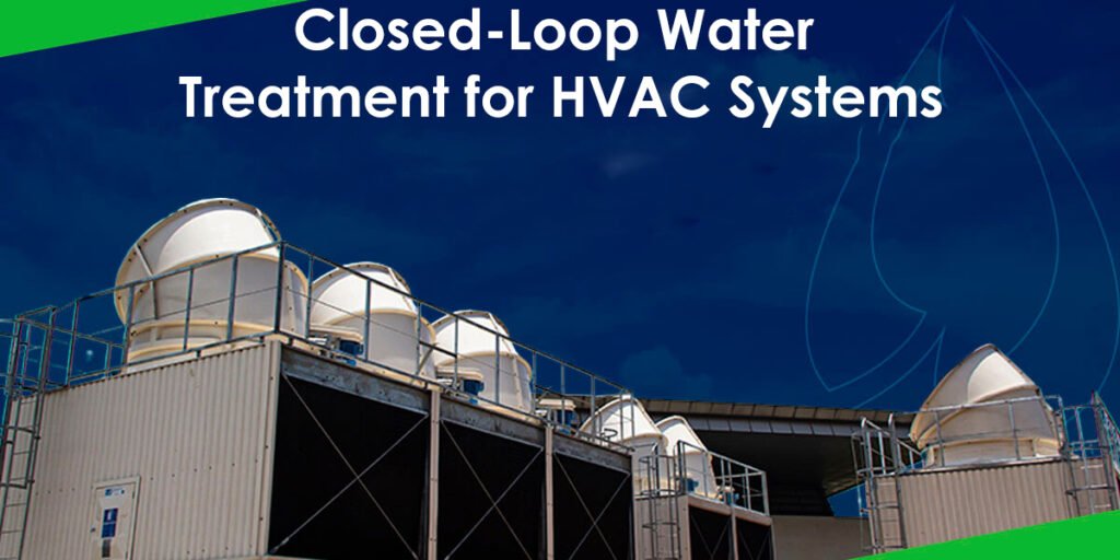Closed Loop Water Treatment for HVAC Systems | American HVAC Corp